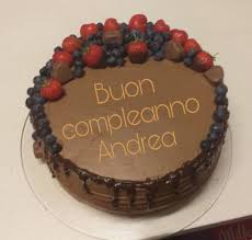 Buon Compleanno Andrea Buon Compleanno Torte Di Compleanno Compleanno