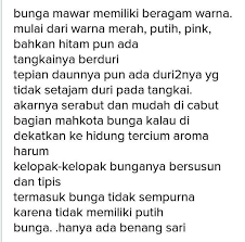 He learns english everyday so that he can speak english fluently. Ceritakan Tentang Bunga Mawar 10 Kalimat Brainly Co Id