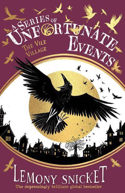 A Series of Unfortunate Events - The Vile Village (A Series of Unfortunate  Events) - HarperReach