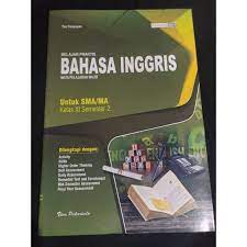 She has long hair, sharp nose and white skin. Lks Bahasa Inggris Sma Ma Kelas 11 Semester 2 L Viva Pakarindo Shopee Indonesia