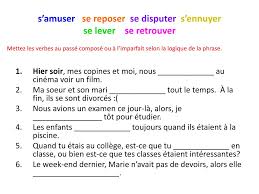 Je me suis disputé tu t'es disputé il s'est disputé nous nous sommes disputés vous vous êtes disputés ils se sont disputés. Ppt Revision Pour L Examen Final Fren 1412 Powerpoint Presentation Id 2220766