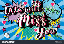 We will miss you banner. Farewell Party Template We Will Miss You Text Design Pop Art Comic Style Colorful Background For T Shirt Pop Art Comic Banner Template Design Banner Template