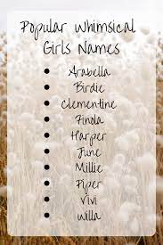 Us popularity rank in 2016: Whimsical Names For Your Baby Girl Wehavekids