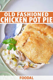Old Fashioned Chicken Pot Pie Recipe Chicken Pot Chicken Pot Pie Pot Pie