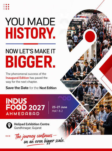 Indusfood Ahmedabad 2027 — Helipad Exhibition Centre, Gandhinagar, Gujarat, India