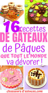16 Recettes De Gateaux De Paques Que Vous Allez Adorer Food Desserts Cuisine