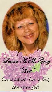 In Memory of Luana "Lou" Gray