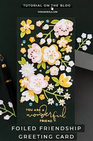 With love card project by emma williams | sizzix.com blog. Mini Slimline Floral Friendship Card Yana Smakula