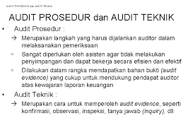 Sosial politik, perundang undangan, teknologi, dan persaingan. Audit Plan Perencanaan Pemeriksaan Standar Pekerjaan Lapangan Pertama
