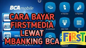 Check spelling or type a new query. Cara Bayar Tagihan First Media Melalui M Banking Bca Firstmedia Indihome Bayarinternet Youtube