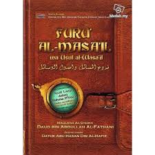 Th erefore, this article attempts to analyze his views on. Furu Al Masa Il Wa Usul Al Masa Il By Maulana Al Sheikh Daud Bin Abdullah Al Fathani