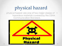 Osha has made following the hazcom standards mandatory for just about all types of businesses that chemical manufacturers and importers need to classify the specific hazards of all the chemicals that they produce or import. Physical Hazard Associated With Chemicals Ppt Download
