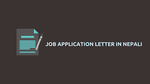 What is job application letter ? Job Application Letter Sample In Nepali Listnepal