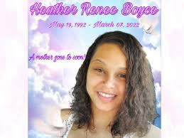 Fundraiser by Latashia Boyce : Funeral expenses for Heather Renee Boyce.