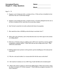 Physics chapter 4 form 5. Conceptual Physics Name Chapter 5 Chap Questions