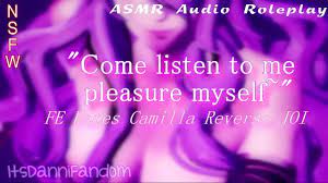 r18 ASMRAudio Roleplay】Camilla Masturbating | Camilla Reverse JOI【F4A】 -  XNXX.COM