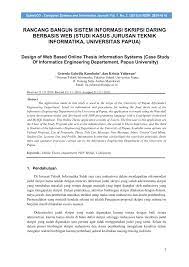 Diajukan untuk melanjutkan penyusunan skripsi pada jurusan teknik informatika. Pdf Rancang Bangun Sistem Informasi Skripsi Daring Berbasis Web Studi Kasus Jurusan Teknik Informatika Universitas Papua