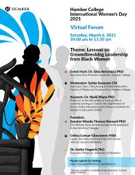International women's day 2021 is on march 8. Humber College International Women S Day 2021 Virtual Forum Now Magazine