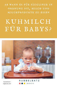 Beikostempfehlungen zur kuhmilch verwirren junge eltern: Ab Wann Durfen Babys Kuhmilch Trinken Baby Kuhmilch Baby Led Weaning Und Milch