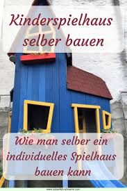 Diy Kinderspielhaus Selbst Gebaut Piratenstrandhaus Spielturm Selber Bauen Kinder Spielhaus Garten Kinder Spielplatz Garten