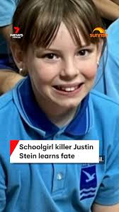 Schoolgirl killer Justin Stein learns fate