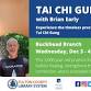 Tai Chi Gung w/ Brian Early event in Atlanta, GA