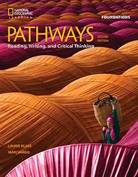 English pathway taunton pre prep. Pathways Reading Writing And Critical Thinking Foundations Ngl Elt Catalog Product 9781337407755