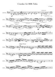 Richard canter's scale and rhythm chunks books are exactly what is wanted and needed according to dr. Czardas For Bbb Tuba Tuba Sheet Music Music Notes