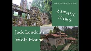 We did not find results for: 2 Minute Tours Jack London S Wolf House Youtube