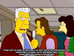 Unhappy Times At The Unemployment Office Simpsons Quotes Funny Pictures The Simpsons