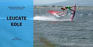 Aude Le Spot De Windsurf D Eole A Leucate Par Sam Esteve