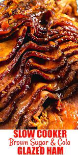 Slow Cooker Brown Sugar And Cola Glazed Ham Recipe Slow Cooker Ham Slow Cooker Pork Crockpot Ham
