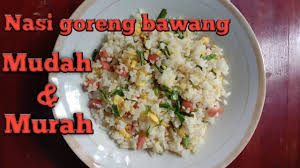Nasi putih 1 piring bawang putih 2 siung. Resep Nasi Goreng Sederhana Dengan Bahan Seadanya Endull Bangett Youtube