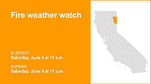 Eastern Lassen County under a fire weather watch Saturday - gusts may reach 40 mph