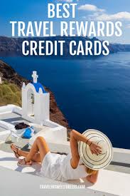 Travel credit cards offer valuable rewards for all, whether you travel for business, pleasure, or both. Best Travel Rewards Credit Cards