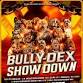 Bully-Dex Showdown event image