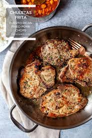 Chuleta Frita Puerto Rican Fried Pork Chops Recipe Fried Pork Pork Recipes Juicy Pork Chops