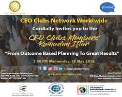 Ceo Clubs Members Iftar With Syn Praxis On 29 May 2019 In Dubai Uae Business Networking Networking Event Values Education