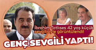 İbrahim tatlıses'in (68) kendisinden 43 yaş küçük sevgilisi gülçin karakaya'dan (25) ayrıldığı ortaya çıktı. Ibrahim Tatlises E Genc Sevgili Ibrahim Tatlises Gonlunu 42 Yas Kucuk Gulcin Karakaya Kaptirdi Ibrahim Tatlises In Sevgilisi Gulcin Karakaya Kimdir Magazin Haberleri
