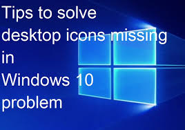 Desktop icons about 43,640 icons in 0. Know How To Fix Desktop Icons Not Showing In Windows 10 Issue Techs Magic