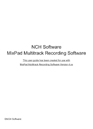 In the app or let us know about it by sending an email so we can try to fix it. Nch Software Mixpad Multitrack Recording Software Manualzz