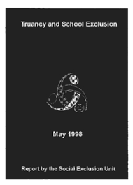 Truancy And School Exclusion Report By The Social Exclusion Unit Digital Education Resource Archive Dera