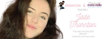 Gigmann.com & Manx Radio Present: Jade Thornton