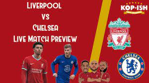 The liverpool vs chelsea match can also be watched using the live stream on the disney+ hotstar app. Liverpool V Chelsea Live Match Preview Ft Carefreelewisg Anita From Goal Diggers Uk Youtube