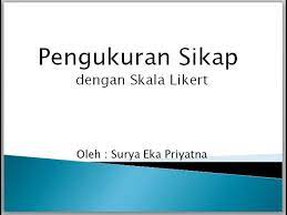 Skala likert adalah skala unidimensional yang digunakan peneliti untuk mengumpulkan sikap dan pendapat responden, disini seorang dimana variasi skala likert yang berbeda difokuskan secara langsung pada pengukuran opini orang, seperti skala guttman, skala bogardus, dan skala thurstone. Tutorial 5 Mata Kuliah Statistik Sosial Pengukuran Sikap Dengan Skala Likert Youtube