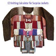 A knit along that has no set date, where everyone can talk about their experience with elizabeth's books and patterns, show. Schoolhouse Press Ez Knitting Calculator For Surprise Jackets Elizabeth Zimmermann S Surprise Jacket Patterns