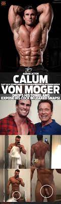 Calum Von Moger, Aussie Actor Cast As A Young Arnold Schwarzenegger In  Upcoming Movie, Drops His Towel And Expose His Cock In Leaked Snaps! -  QueerClick