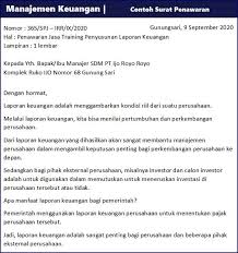 Tentu saja, untuk membuat contoh surat penawaran produk makanan ini anda harus mengetahui mengenai kebutuhan klien. Contoh Surat Penawaran Harga Barang Jasa Dan Kerjasama Surat Laporan Keuangan Keuangan