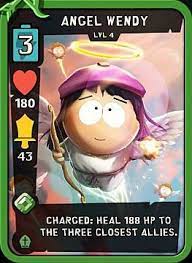 It was released on ios and android on november 9, 2017. Angel Wendy Best Cards Mythical South Park Phone Destroyer Guide South Park Park Cards