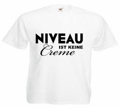 Image result for niveau keine creme t-shirt